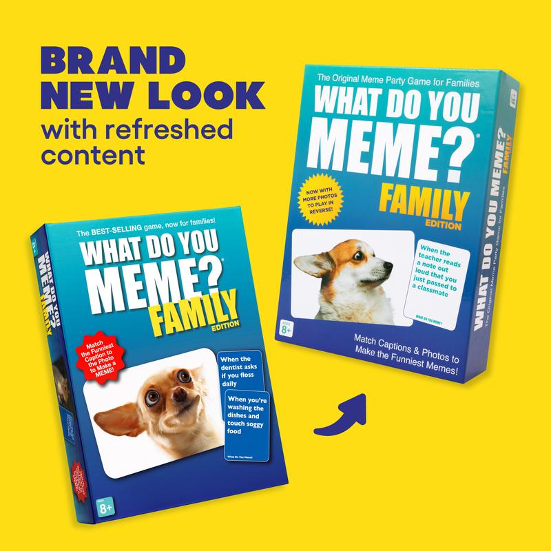 What Do You Meme? Family Edition - The Ultimate Family Card Game for Meme Lovers, Now with Refreshed Content