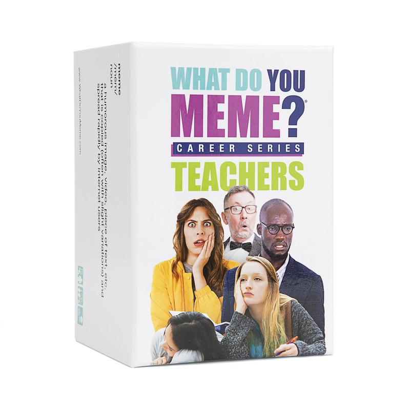 What Do You Meme? Teachers Edition Party Game