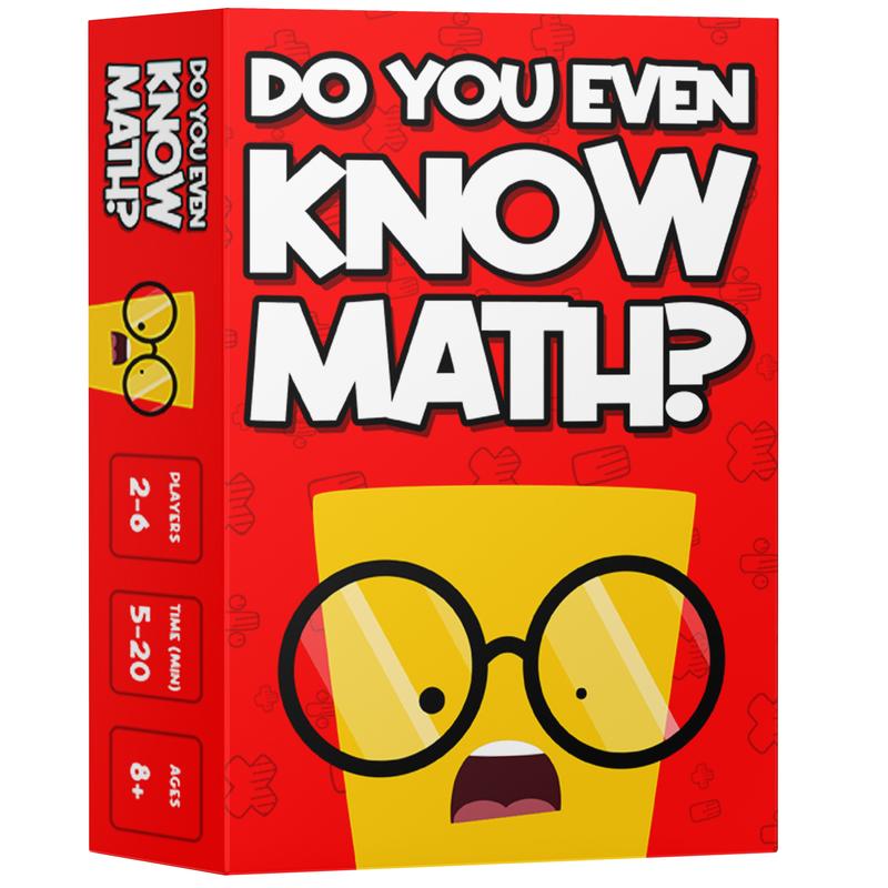 Do You Even Know Math? The Ultimate Mental Math Game for Kids 8+, Teens and Adults